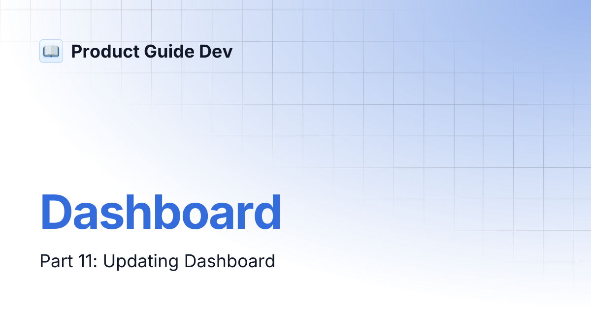 Dashboard | Product Guide Dev